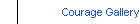 Courage Gallery